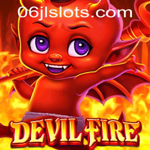 Unveiling DevilFire: A Thrilling Adventure into the World of 06jl Slot